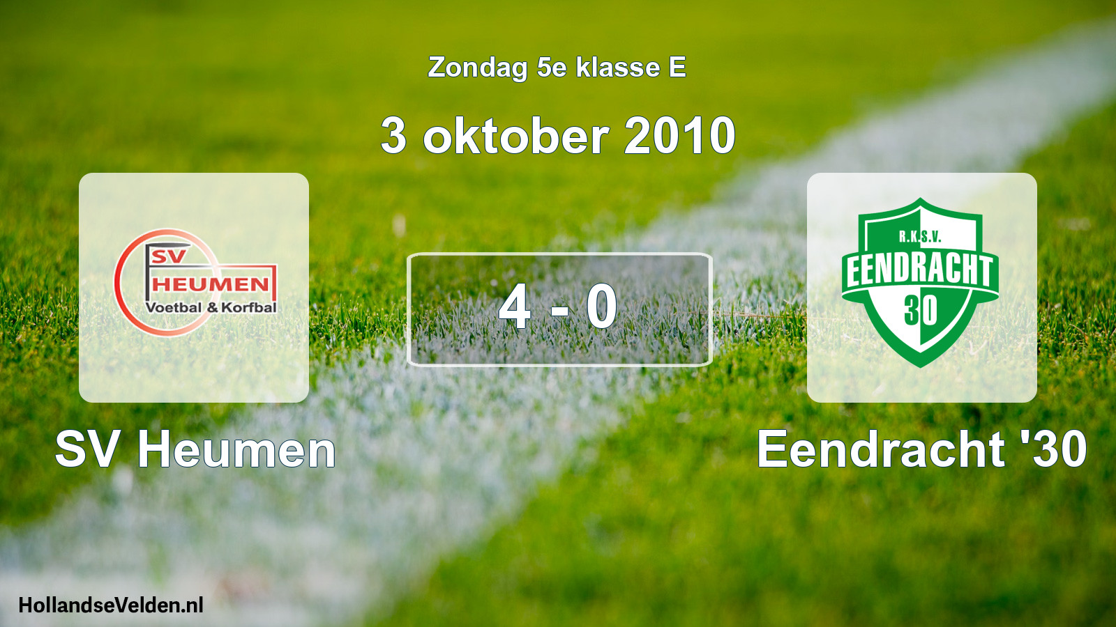 Total number of matches played: SV Heumen - Eendracht '30 4 - 0 (3 October 2010)