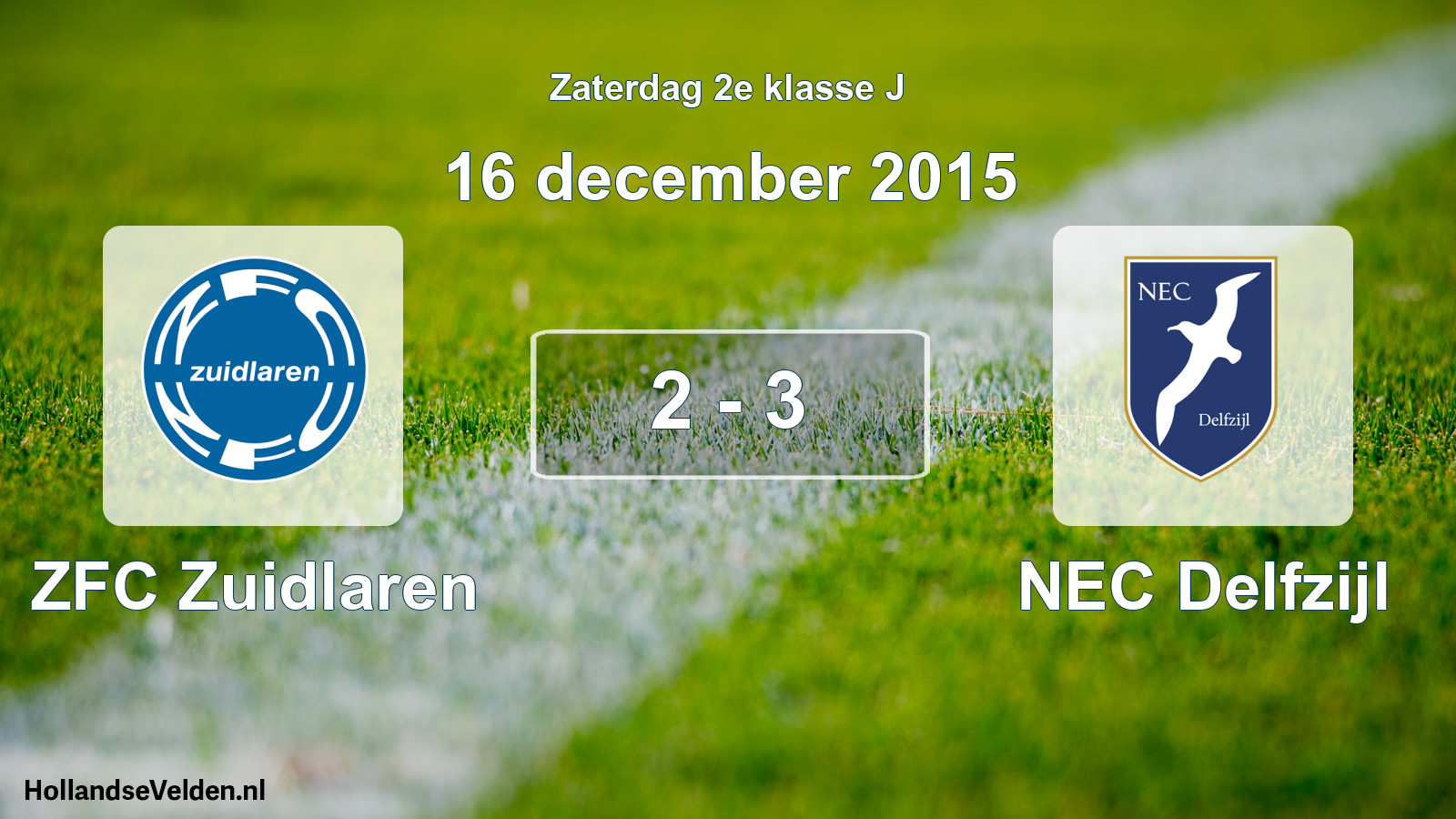 Total number of matches played: ZFC Zuidlaren - NEC Delfzijl 2 - 3 (16 December 2015)