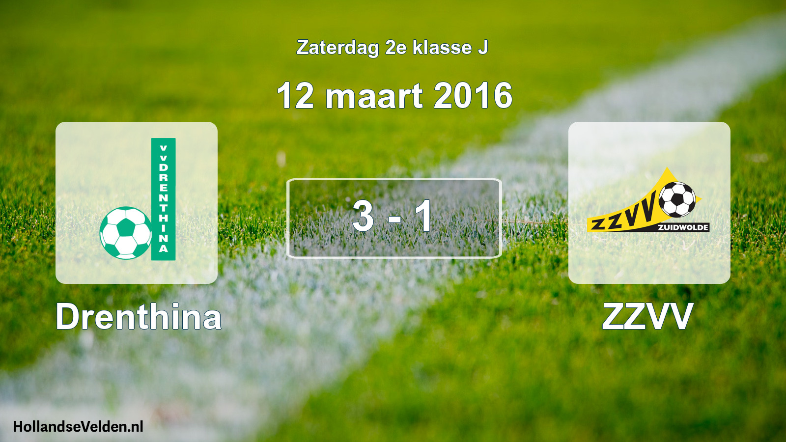 Total number of matches played: Drenthina - ZZVV 3 - 1 (12 March 2016)