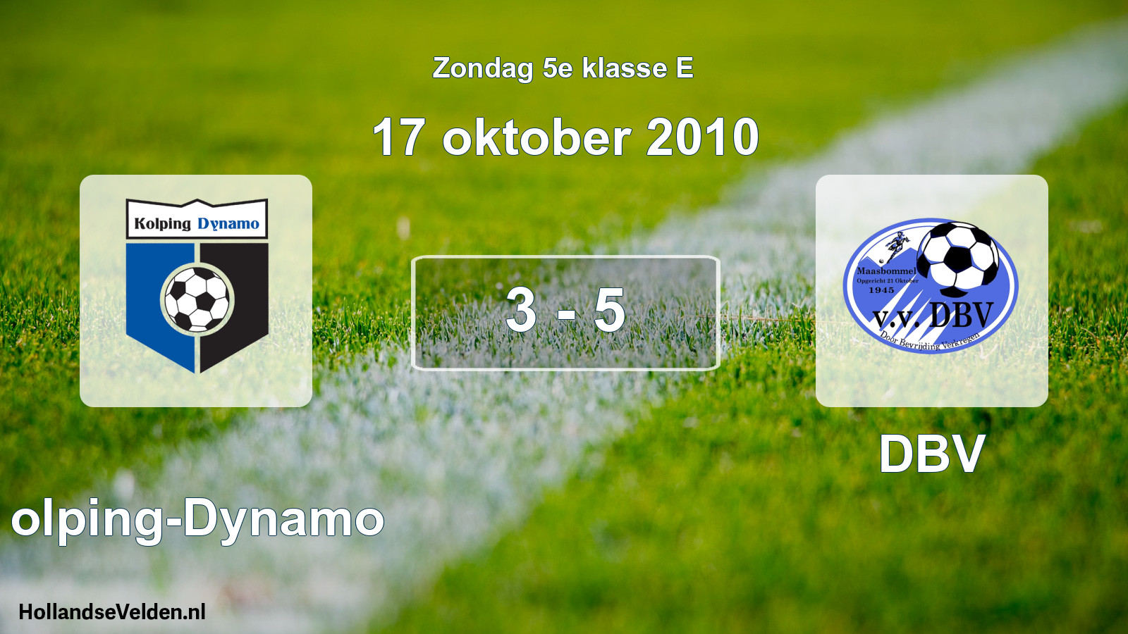 Total number of matches played: Kolping-Dynamo - DBV 3 - 5 (17 October 2010)
