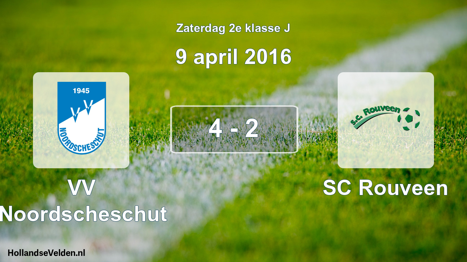Total number of matches played: VV Noordscheschut - SC Rouveen 4 - 2 (9 April 2016)
