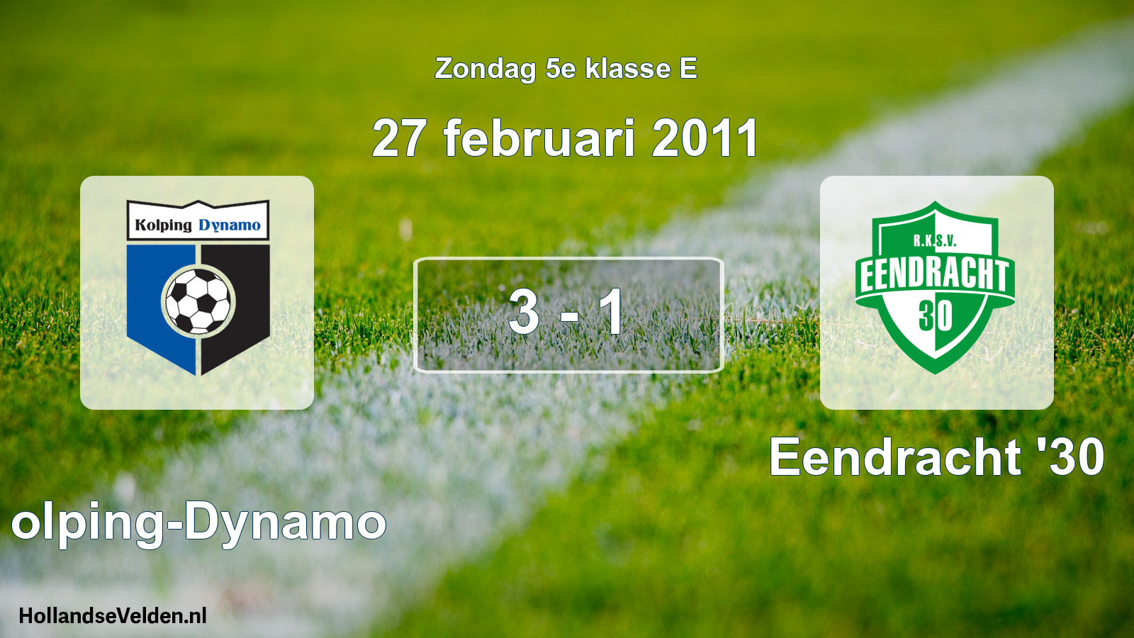 Total number of matches played: Kolping-Dynamo - Eendracht '30 3 - 1 (27 February 2011)