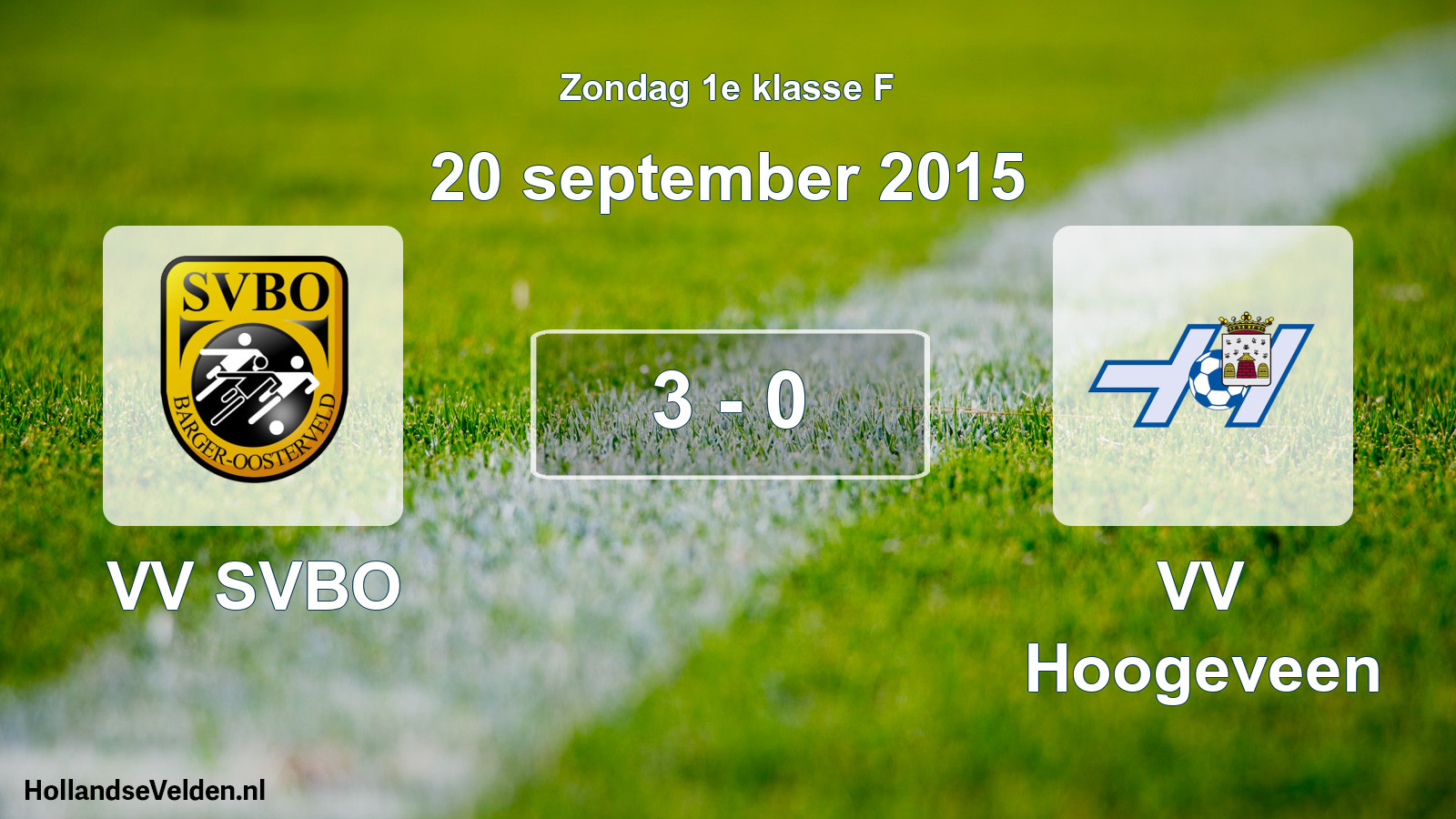 Total number of matches played: VV SVBO - VV Hoogeveen 3 - 0 (20 September 2015)