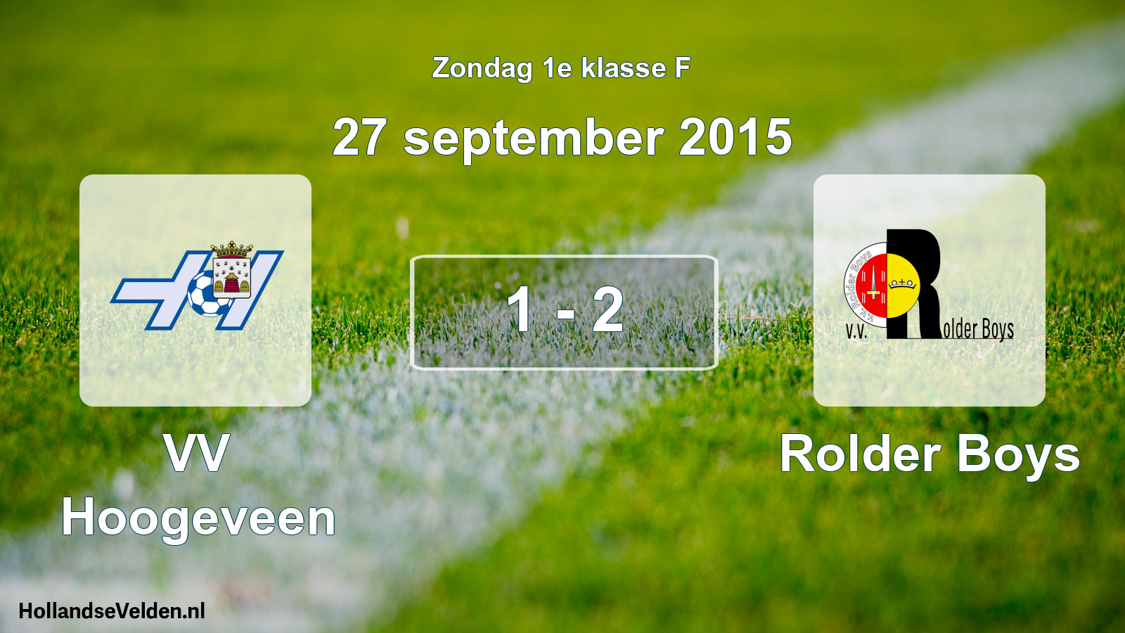 Total number of matches played: VV Hoogeveen - Rolder Boys 1 - 2 (27 September 2015)
