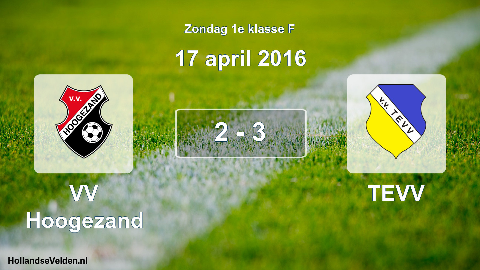 Total number of matches played: VV Hoogezand - TEVV 2 - 3 (17 April 2016)