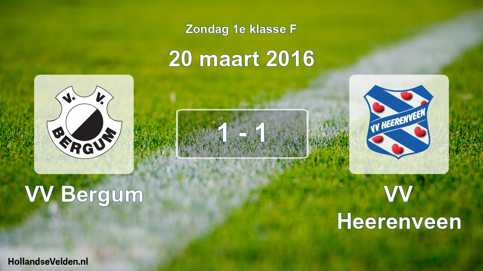 Total number of matches played: VV Bergum - VV Heerenveen 1 - 1 (20 March 2016)