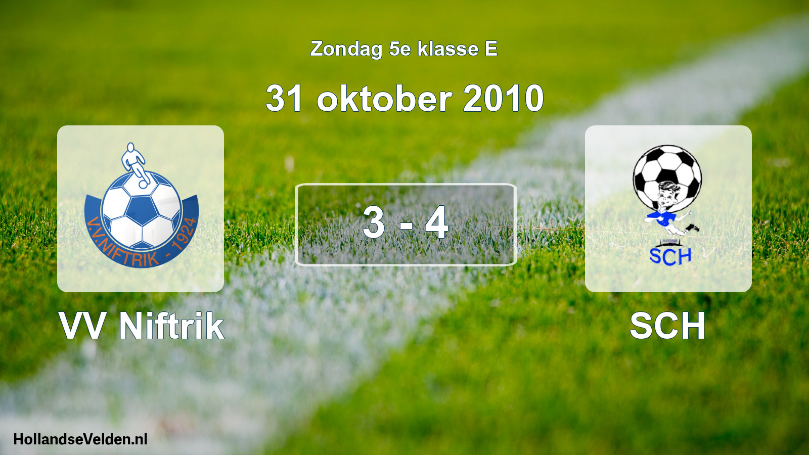 Total number of matches played: VV Niftrik - SCH 3 - 4 (31 October 2010)