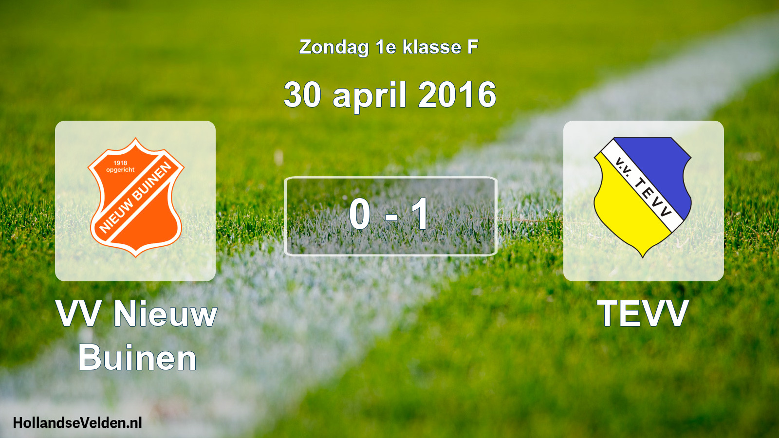 Total number of matches played: VV Nieuw Buinen - TEVV 0 - 1 (30 April 2016)