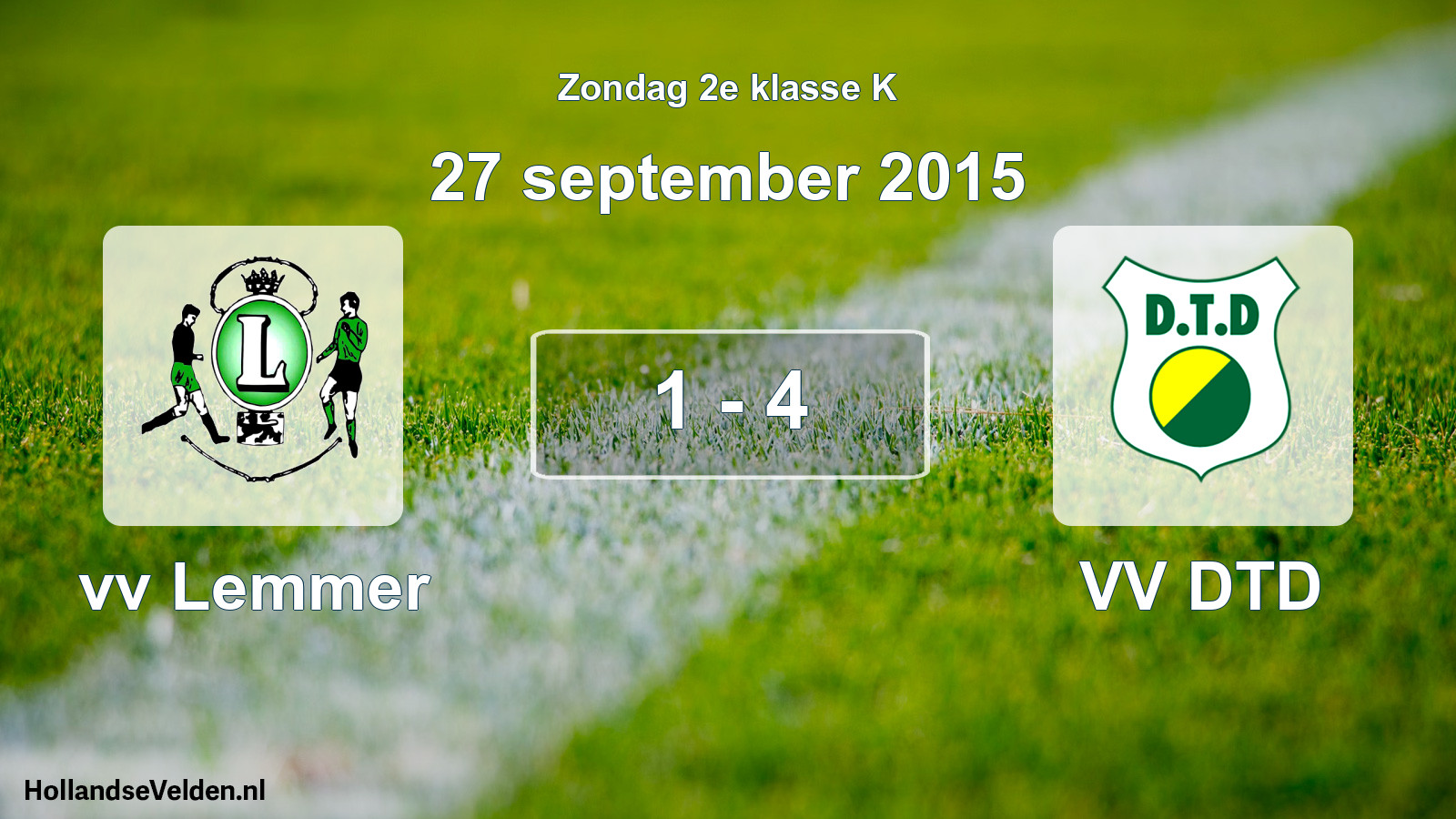 Total number of matches played: vv Lemmer - VV DTD 1 - 4 (27 September 2015)