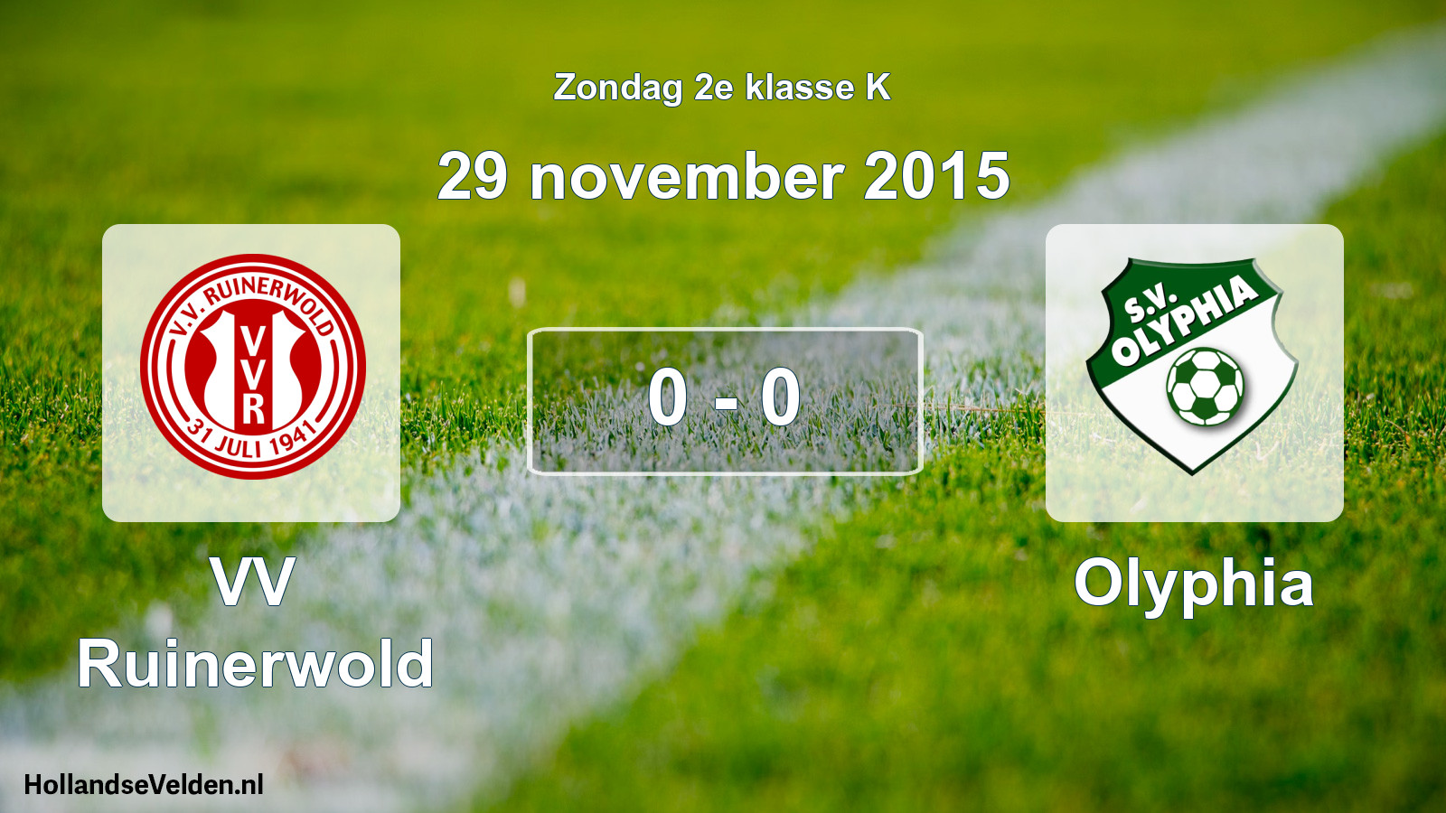Total number of matches played: VV Ruinerwold - Olyphia 0 - 0 (29 November 2015)