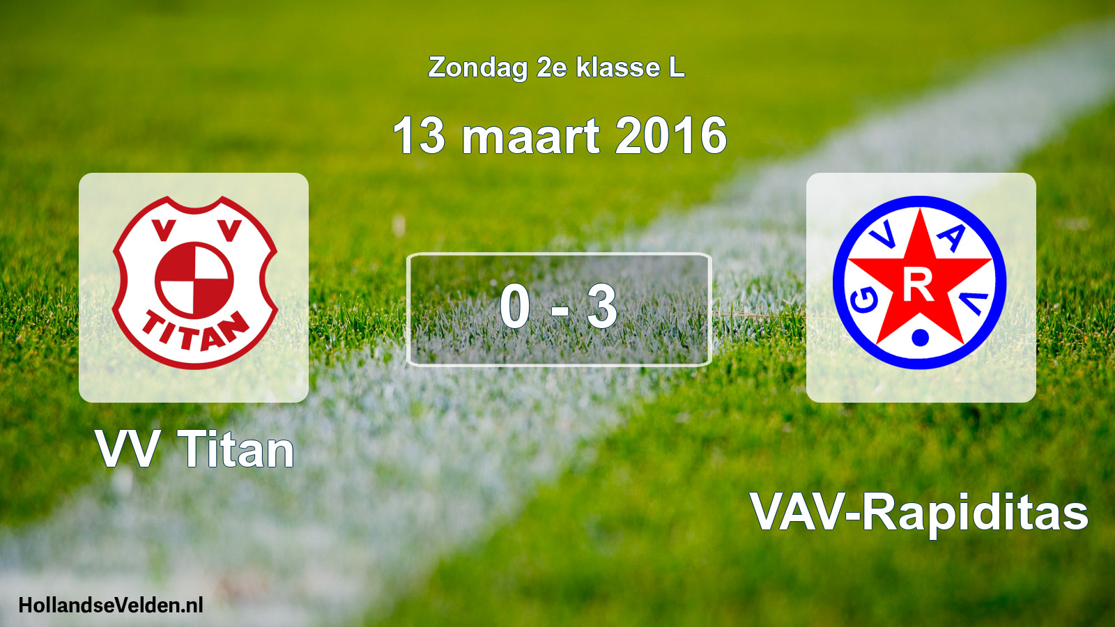 Total number of matches played: VV Titan - GVAV-Rapiditas 0 - 3 (13 March 2016)