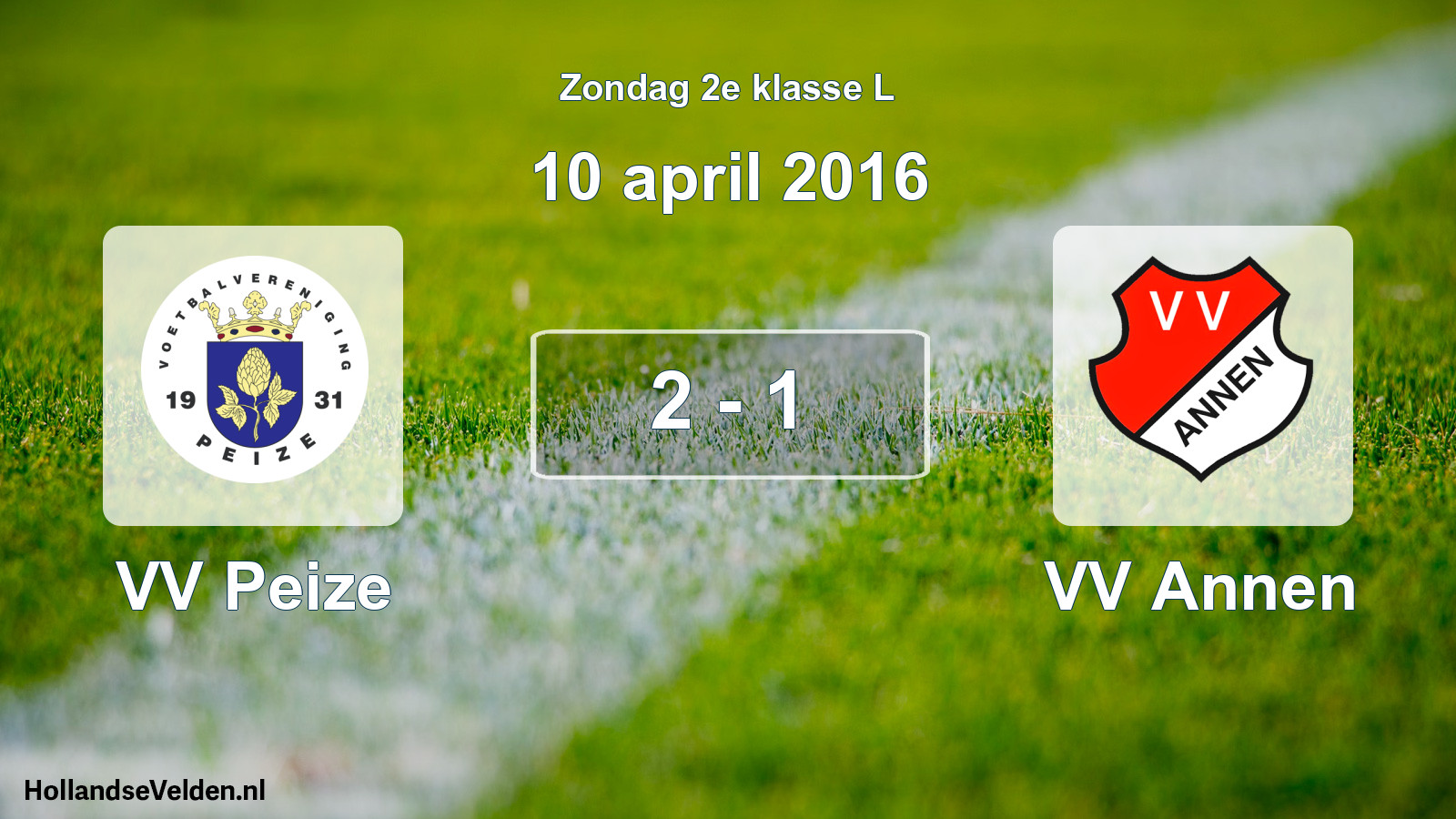 Total number of matches played: VV Peize - VV Annen 2 - 1 (10 April 2016)