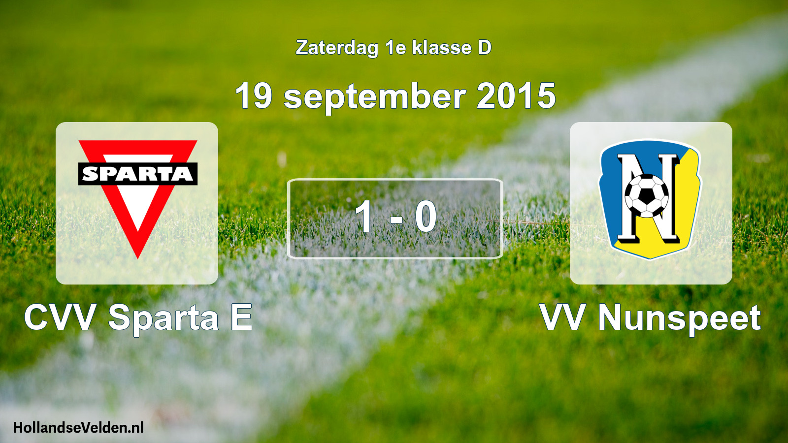 Total number of matches played: CVV Sparta E - VV Nunspeet 1 - 0 (19 September 2015)