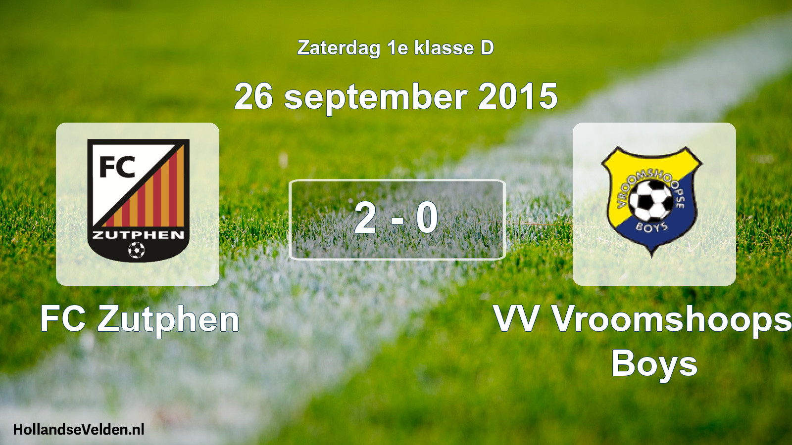 Total number of matches played: FC Zutphen - VV Vroomshoopse Boys 2 - 0 (26 September 2015)