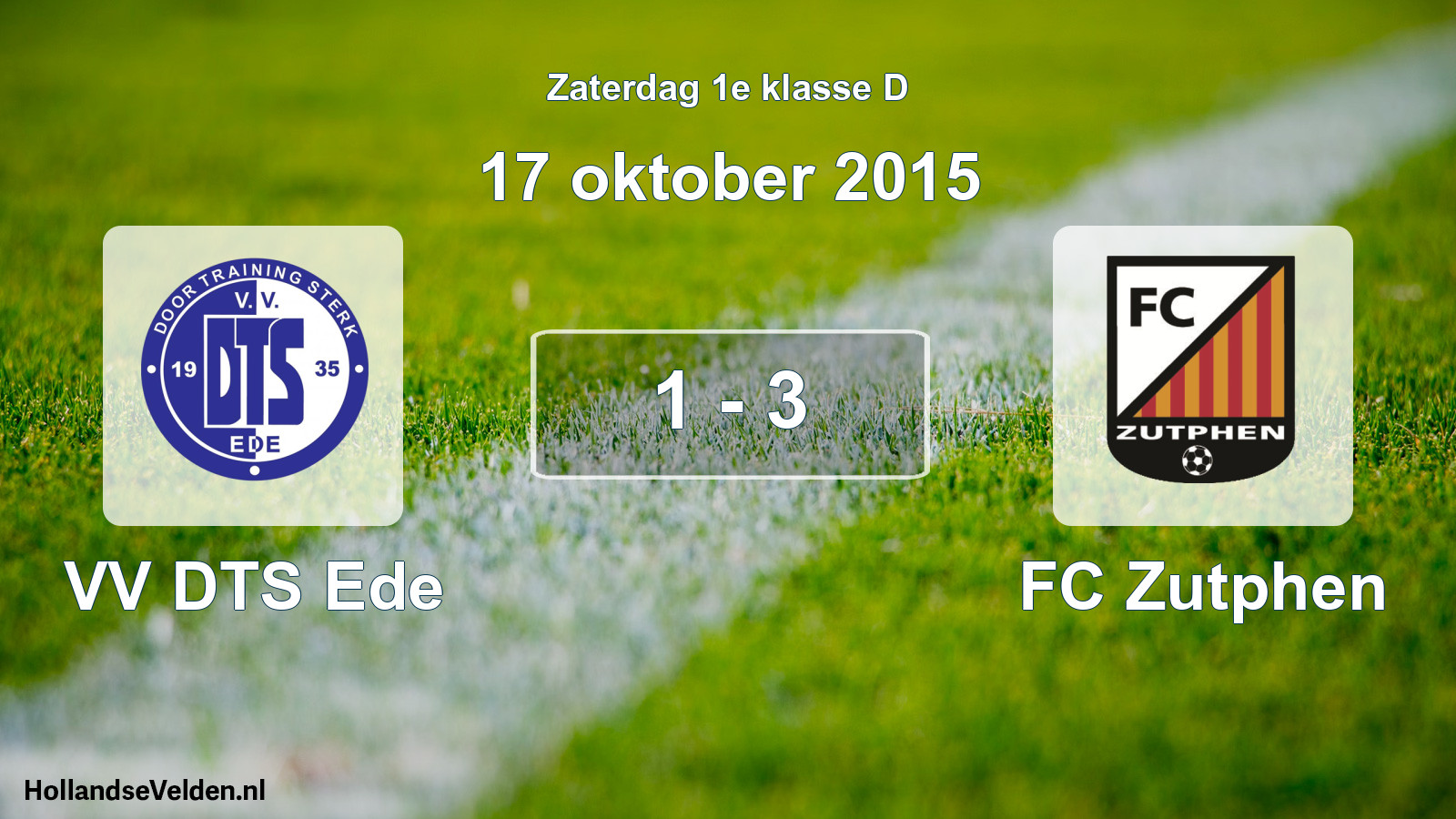 Total number of matches played: VV DTS Ede - FC Zutphen 1 - 3 (17 October 2015)