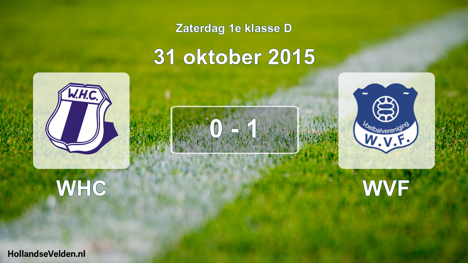 Total number of matches played: WHC - WVF 0 - 1 (31 October 2015)