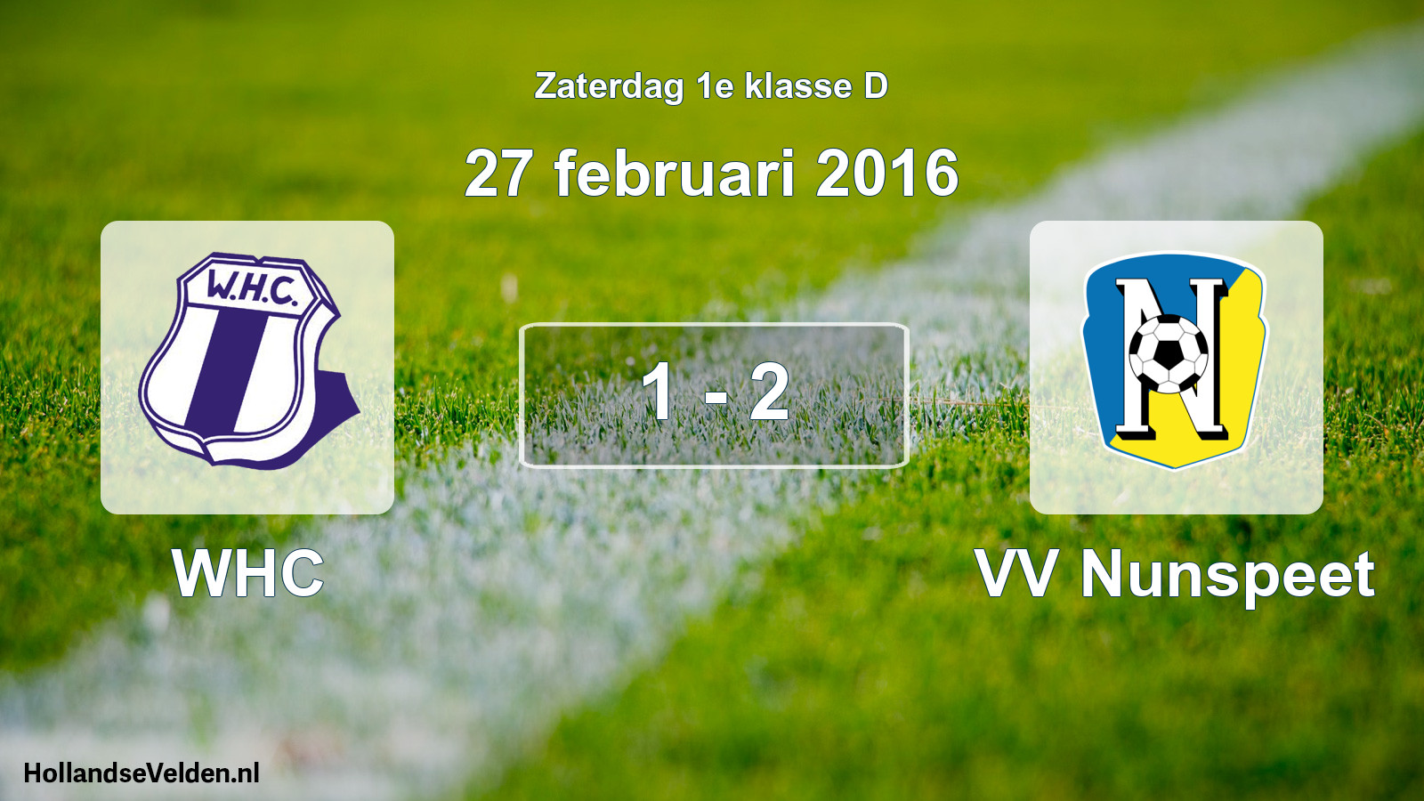 Total number of matches played: WHC - VV Nunspeet 1 - 2 (27 February 2016)