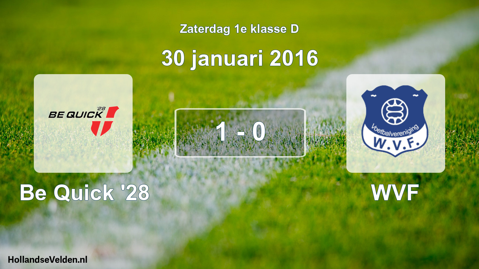 Total number of matches played: Be Quick '28 - WVF 1 - 0 (30 January 2016)