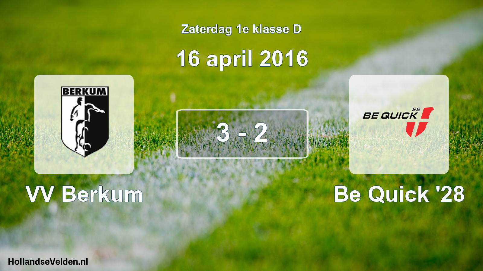Total number of matches played: VV Berkum - Be Quick '28 3 - 2 (16 April 2016)