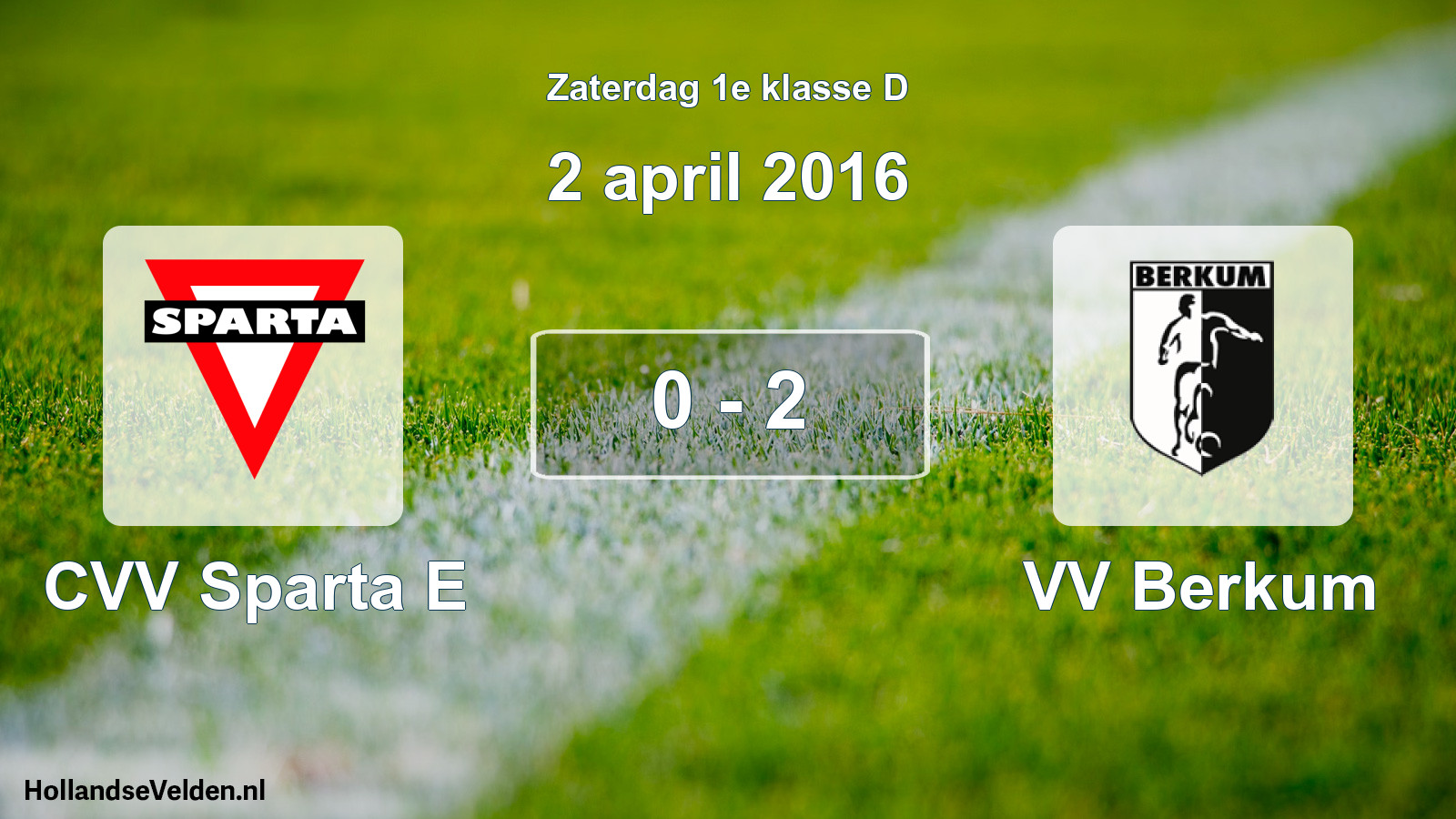 Total number of matches played: CVV Sparta E - VV Berkum 0 - 2 (2 April 2016)