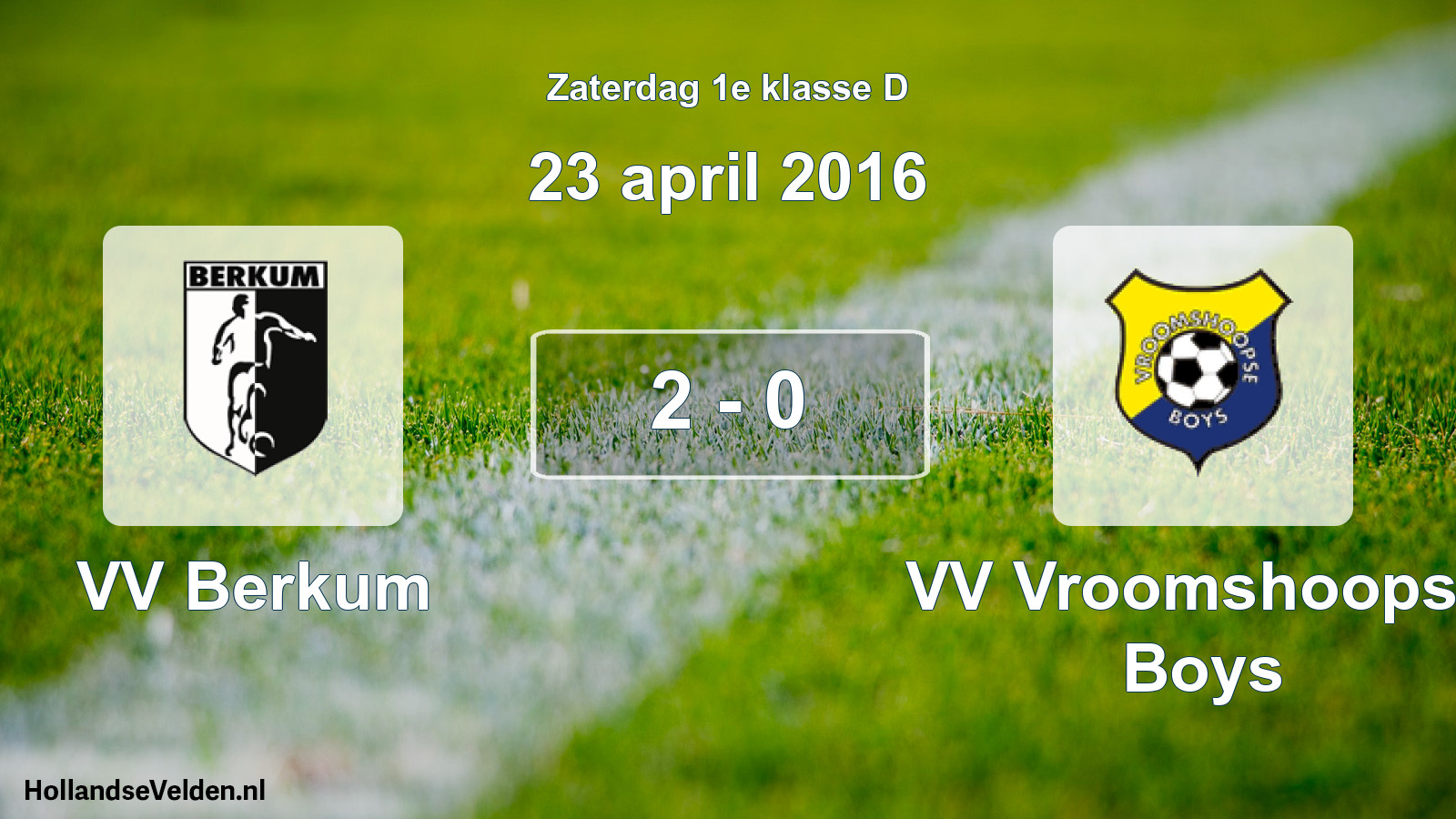 Total number of matches played: VV Berkum - VV Vroomshoopse Boys 2 - 0 (23 April 2016)