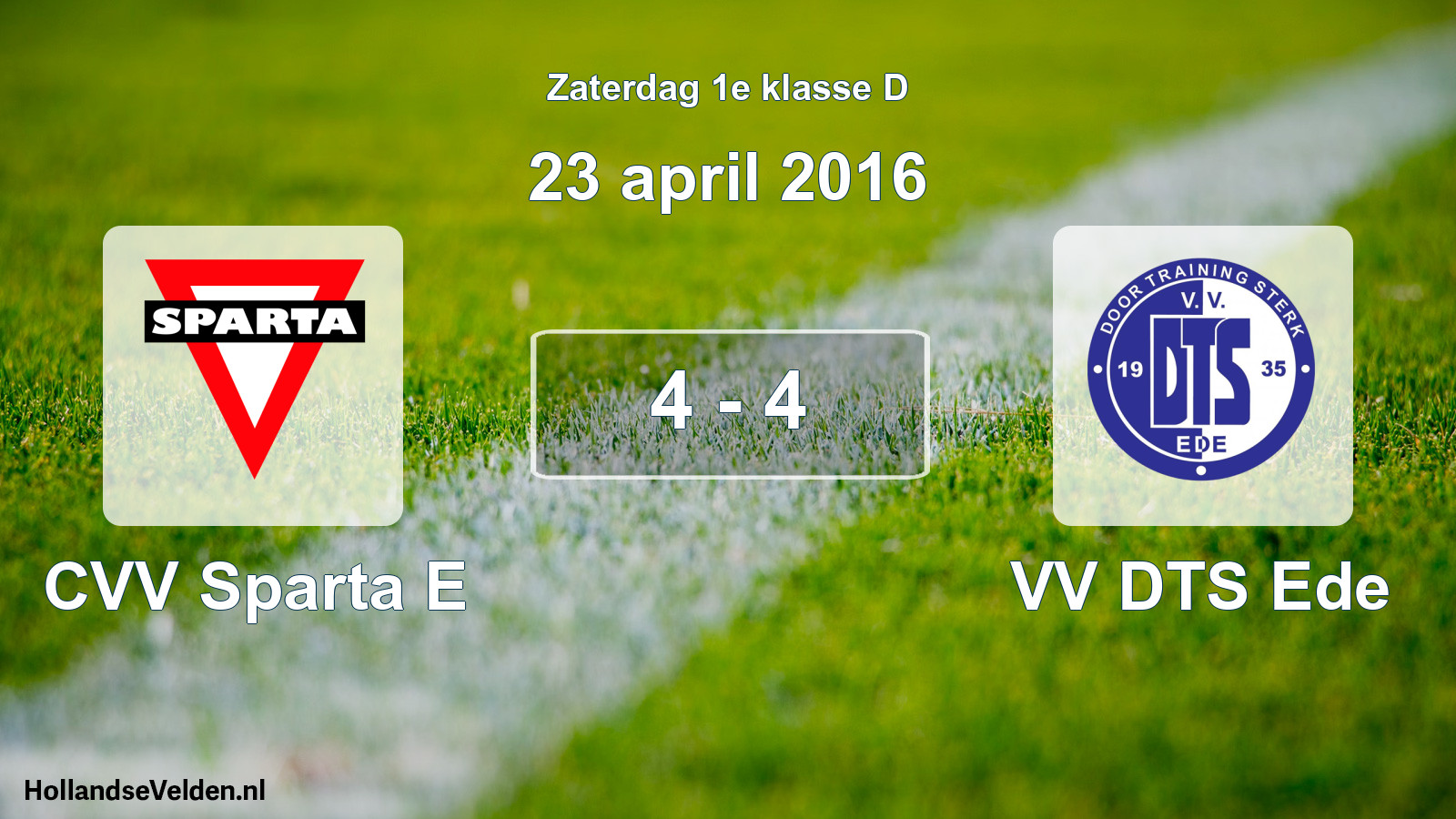 Total number of matches played: CVV Sparta E - VV DTS Ede 4 - 4 (23 April 2016)
