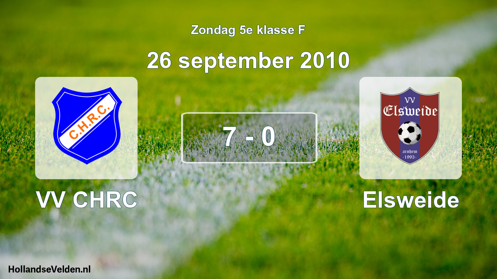 Total number of matches played: VV CHRC - Elsweide 7 - 0 (26 September 2010)