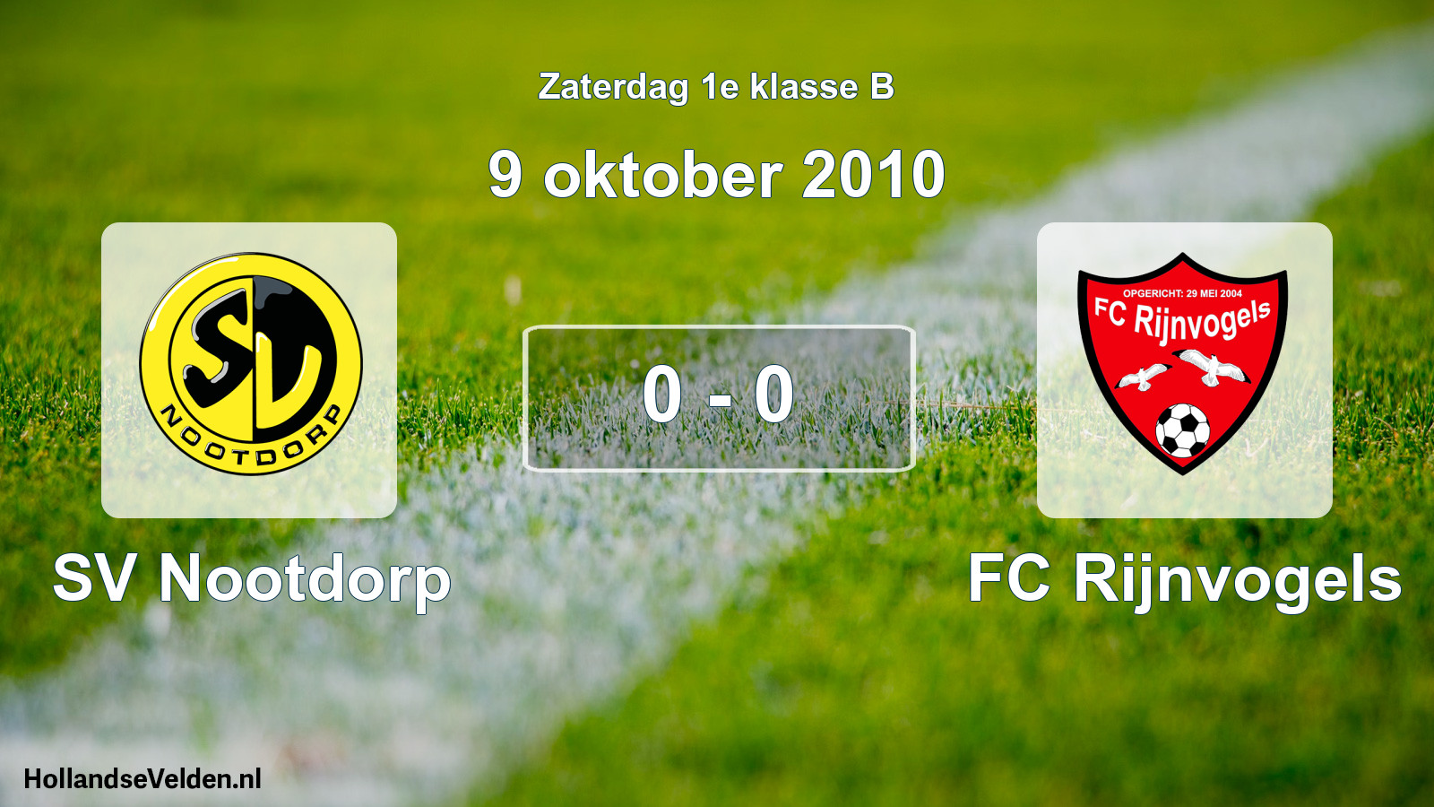 Total number of matches played: SV Nootdorp - FC Rijnvogels 0 - 0 (9 October 2010)