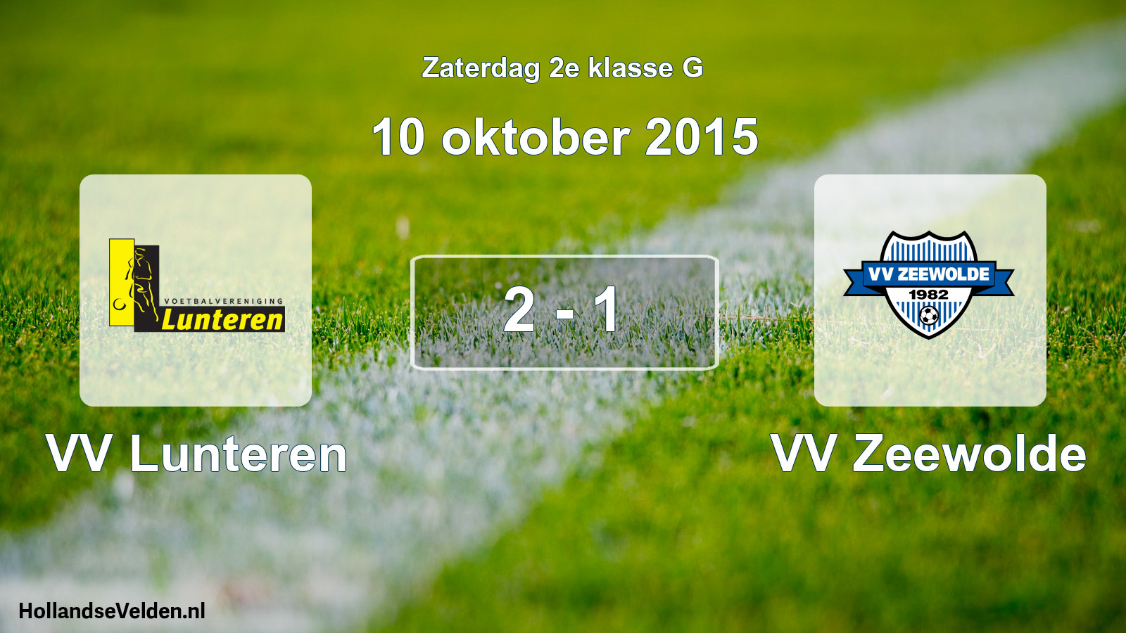 Total number of matches played: VV Lunteren - VV Zeewolde 2 - 1 (10 October 2015)