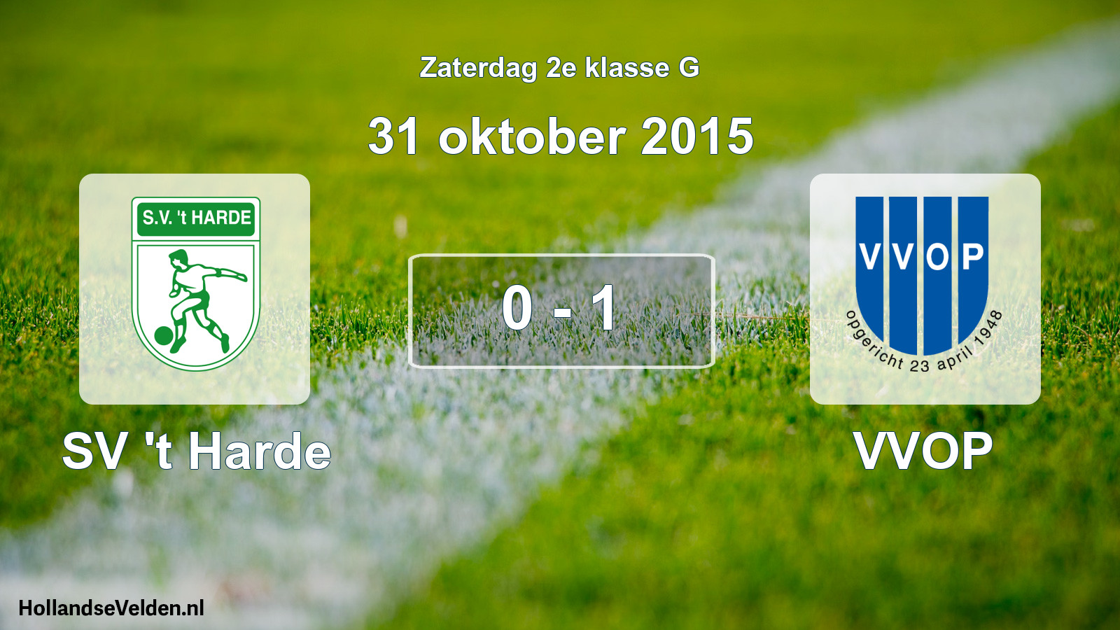 Total number of matches played: SV 't Harde - VVOP 0 - 1 (31 October 2015)