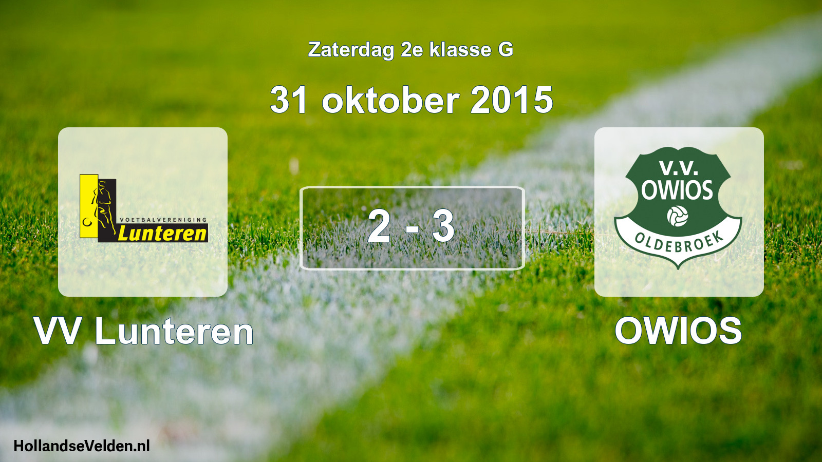 Total number of matches played: VV Lunteren - OWIOS 2 - 3 (31 October 2015)