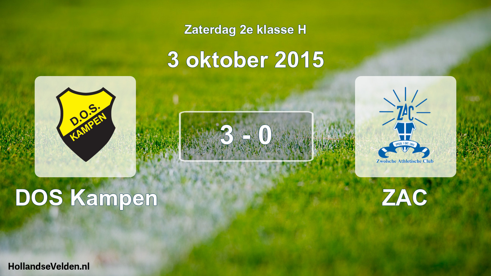 Total number of matches played: DOS Kampen - ZAC 3 - 0 (3 October 2015)
