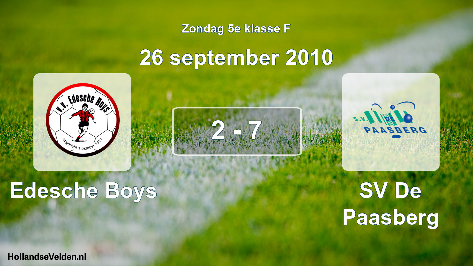 Total number of matches played: Edesche Boys - SV De Paasberg 2 - 7 (26 September 2010)