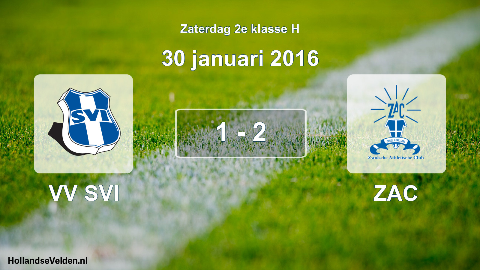 Total number of matches played: VV SVI - ZAC 1 - 2 (30 January 2016)