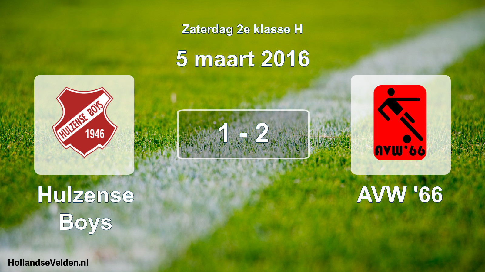 Total number of matches played: Hulzense Boys - AVW '66 1 - 2 (5 March 2016)