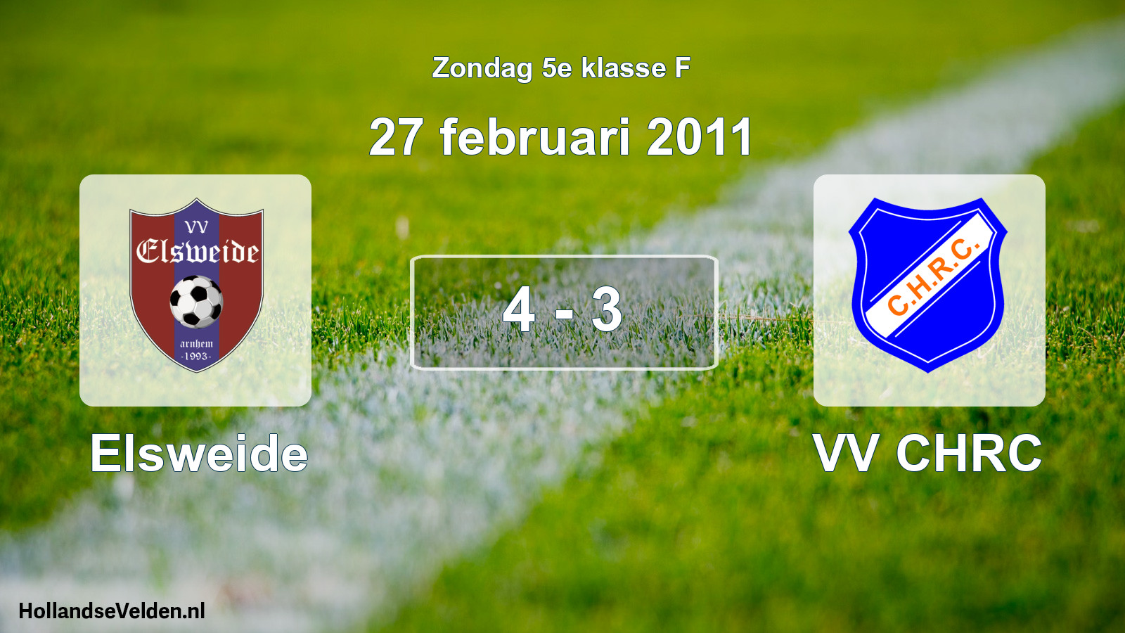 Total number of matches played: Elsweide - VV CHRC 4 - 3 (27 February 2011)