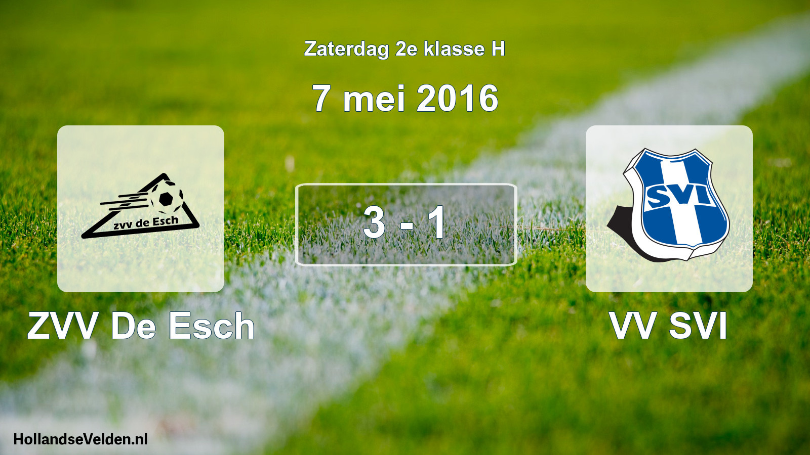 Total number of matches played: ZVV De Esch - VV SVI 3 - 1 (7 May 2016)