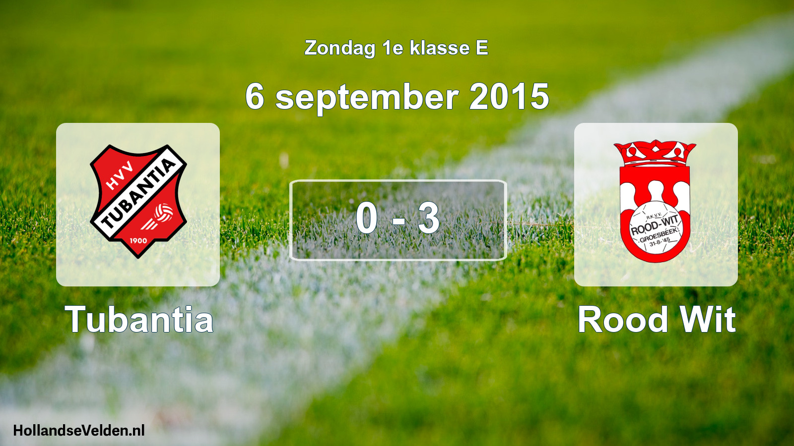 Total number of matches played: Tubantia - Rood Wit 0 - 3 (6 September 2015)