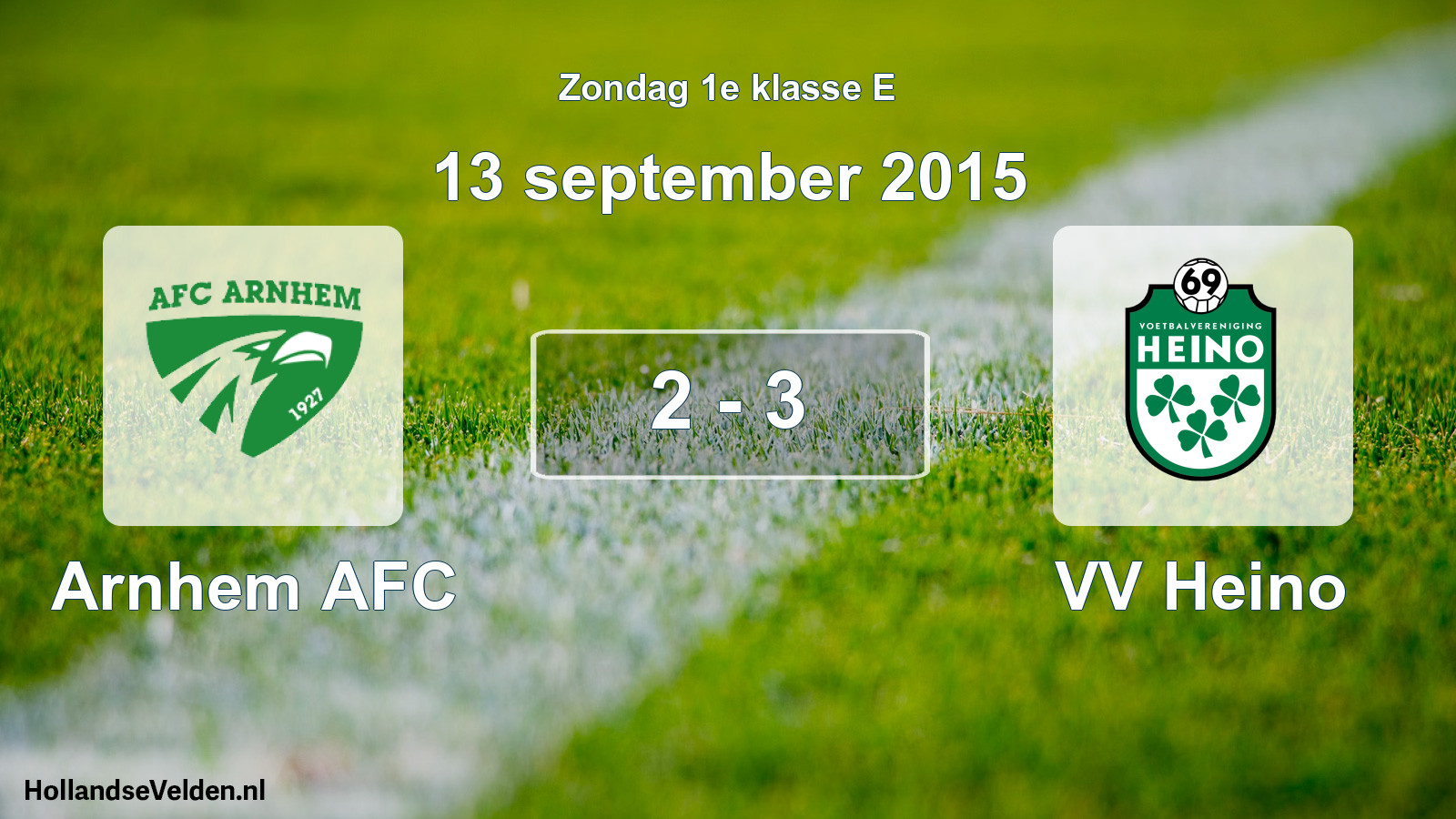 Total number of matches played: Arnhem AFC - VV Heino 2 - 3 (13 September 2015)