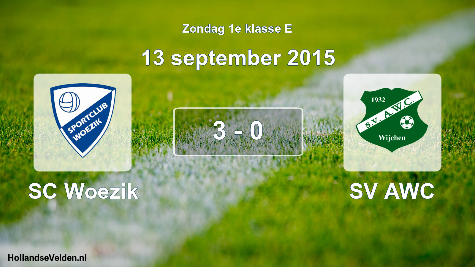 Total number of matches played: SC Woezik - SV AWC 3 - 0 (13 September 2015)