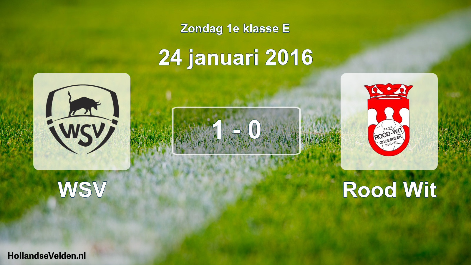 Total number of matches played: WSV - Rood Wit 1 - 0 (24 January 2016)