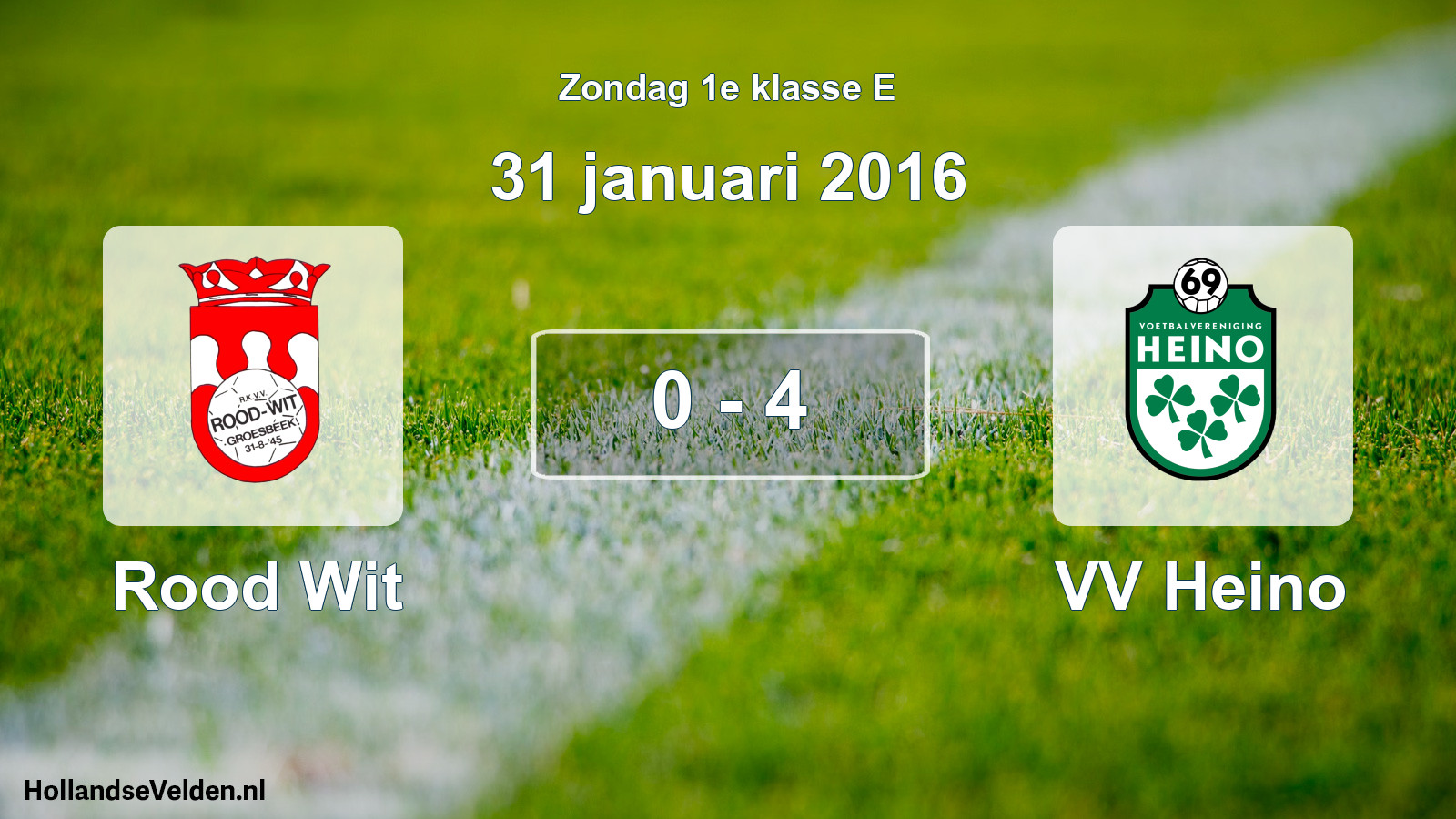 Total number of matches played: Rood Wit - VV Heino 0 - 4 (31 January 2016)