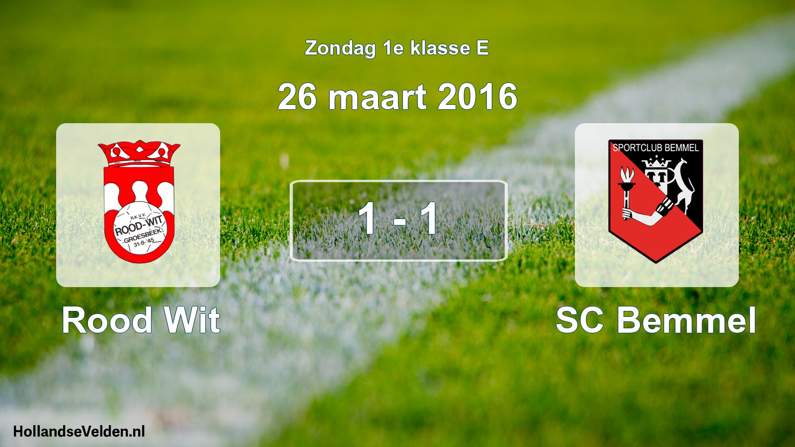 Total number of matches played: Rood Wit - SC Bemmel 1 - 1 (26 March 2016)