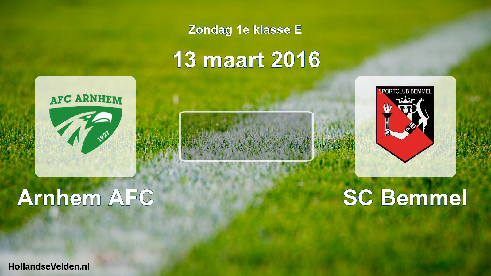 Scheduled Match: Arnhem AFC - SC Bemmel (13 March 2016)