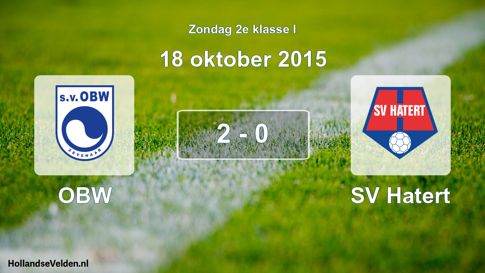 Total number of matches played: OBW - SV Hatert 2 - 0 (18 October 2015)