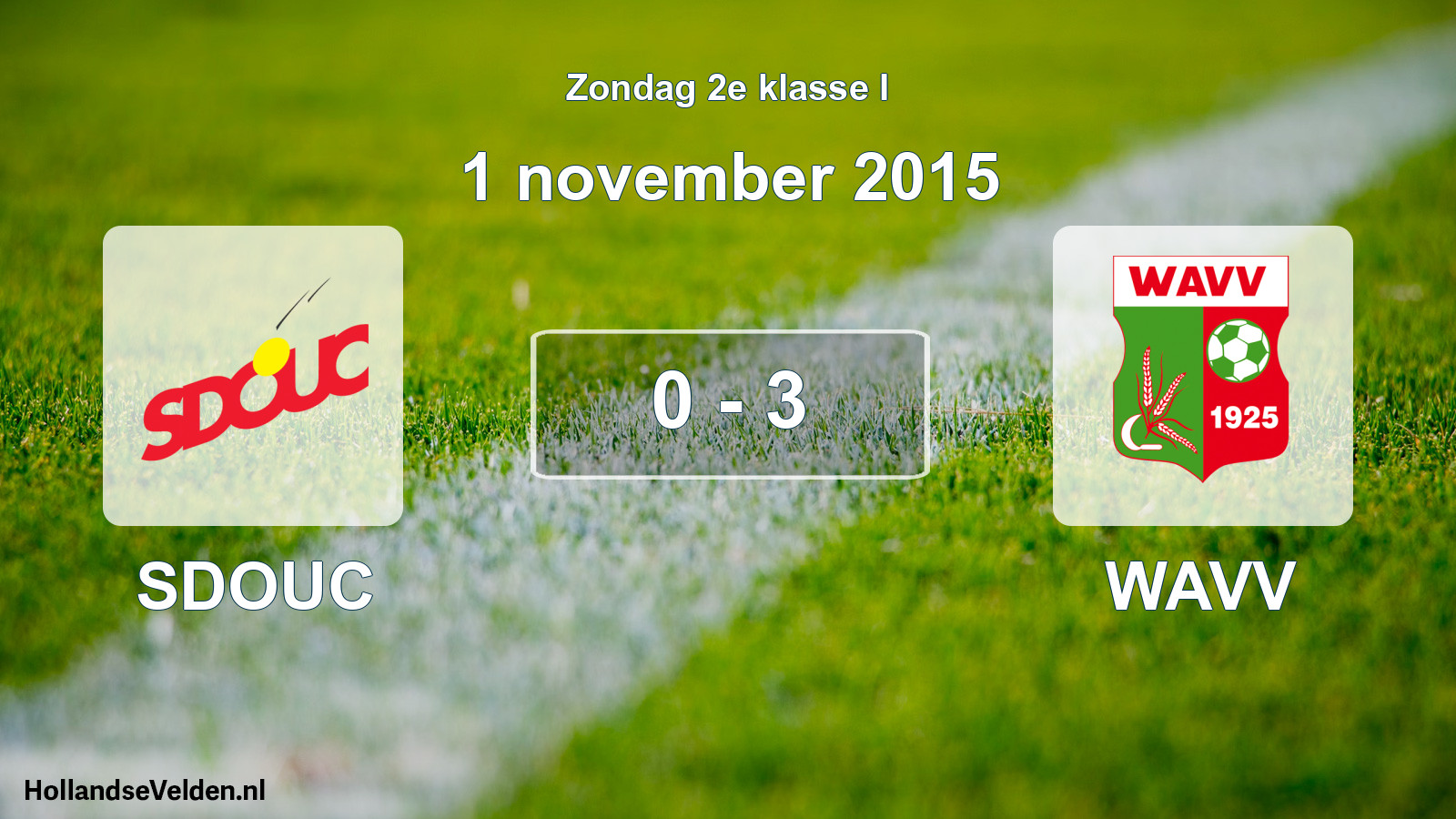 Total number of matches played: SDOUC - WAVV 0 - 3 (1 November 2015)