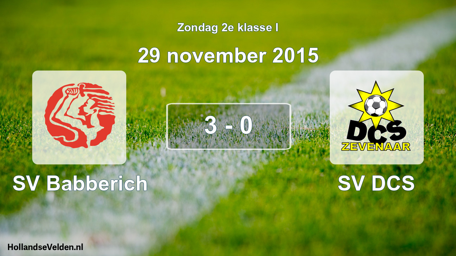 Total number of matches played: SV Babberich - SV DCS 3 - 0 (29 November 2015)