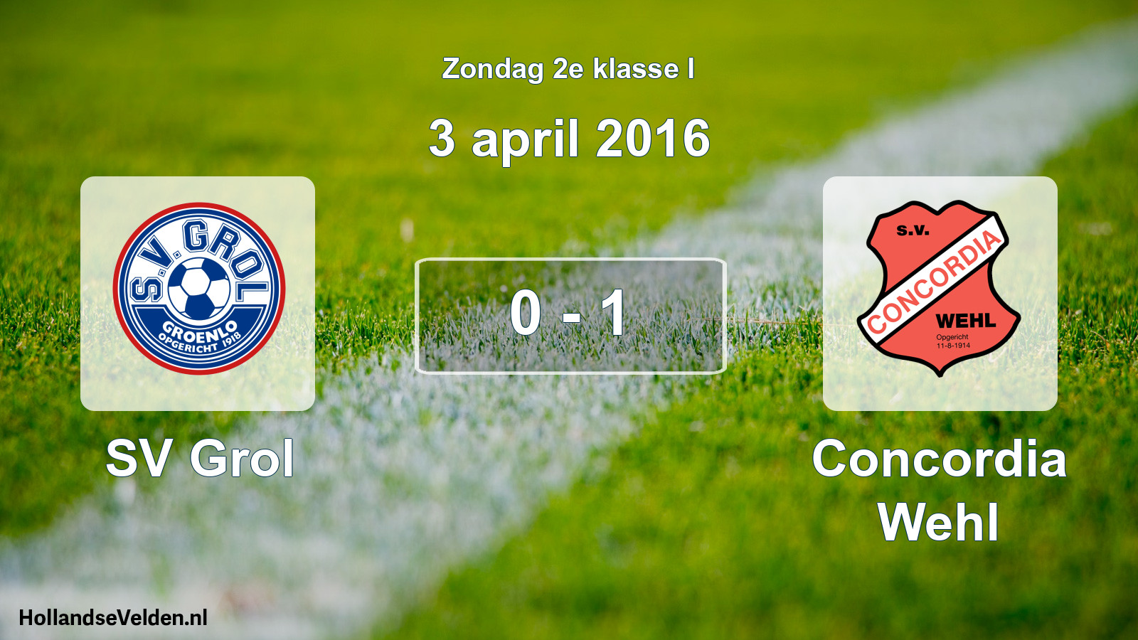 Total number of matches played: SV Grol - Concordia Wehl 0 - 1 (3 April 2016)