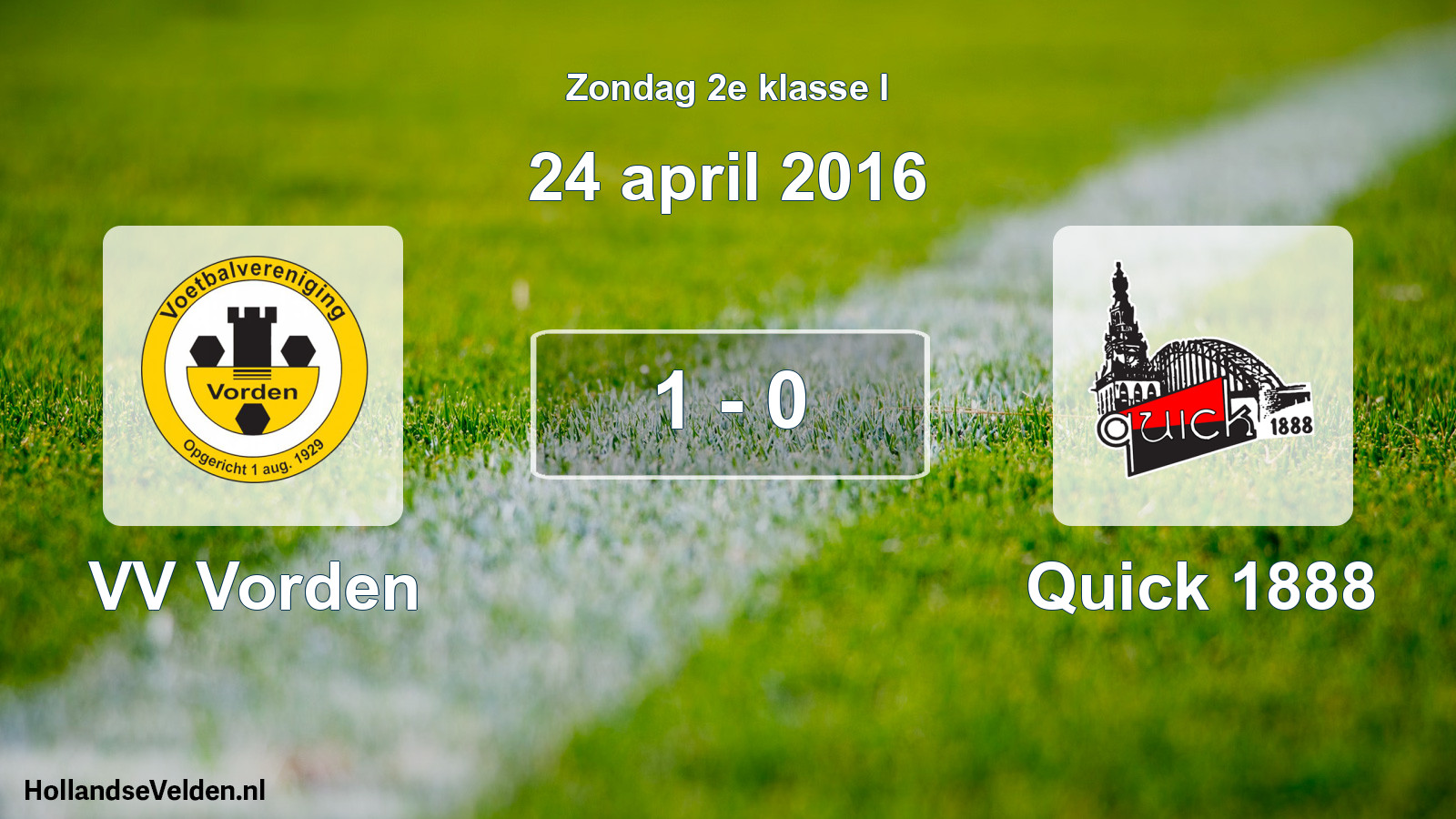 Total number of matches played: VV Vorden - Quick 1888 1 - 0 (24 April 2016)