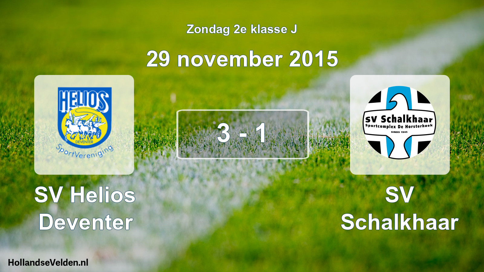 Total number of matches played: SV Helios Deventer - SV Schalkhaar 3 - 1 (29 November 2015)